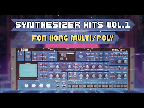 Korg Multi/Poly Soundpack - Synthesizer Hits Vol.1 | 60 Legendary Patches
